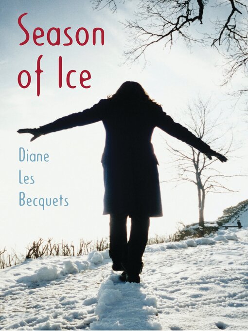 Title details for Season of Ice by Diane Les Becquets - Available